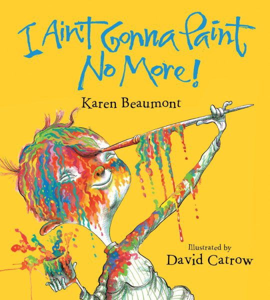 I Ain't Gonna Paint No More! (BD)