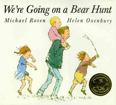 We're Going on a Bear Hunt (HC)