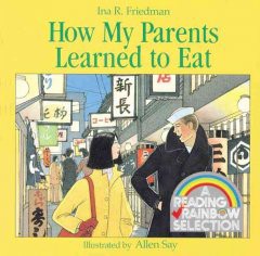 How My Parents Learned to Eat (PB)