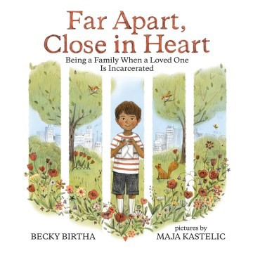 Far Apart, Close in Heart (PB)