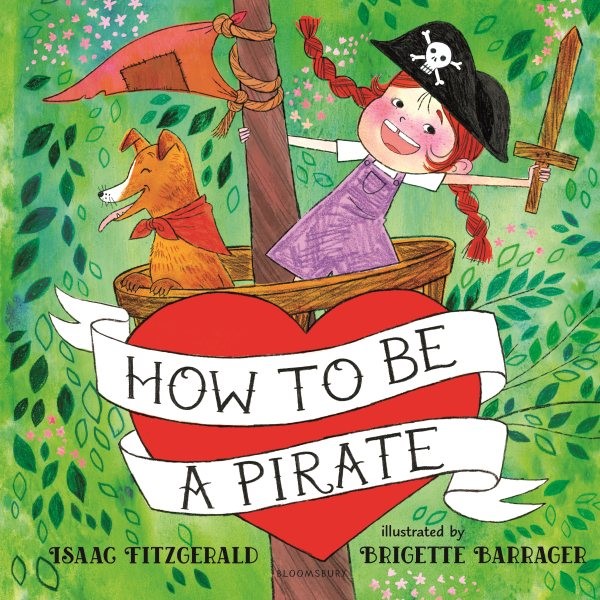 How to Be a Pirate (HC)