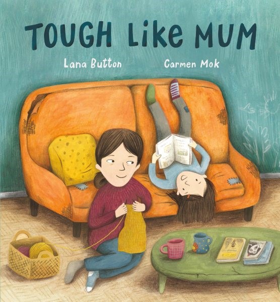 Tough Like Mum (HC)