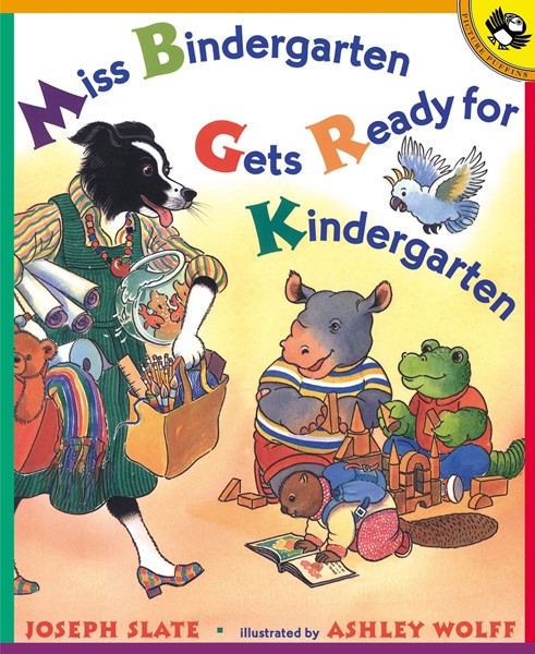 Miss Bindergarten Gets Ready for Kindergarten (PB)