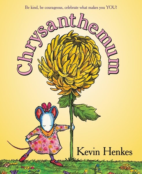 Chrysanthemum: A First Day of School Book for Kids (PB)