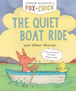 Fox & Chick: The Quiet Boat Ride (PB)
