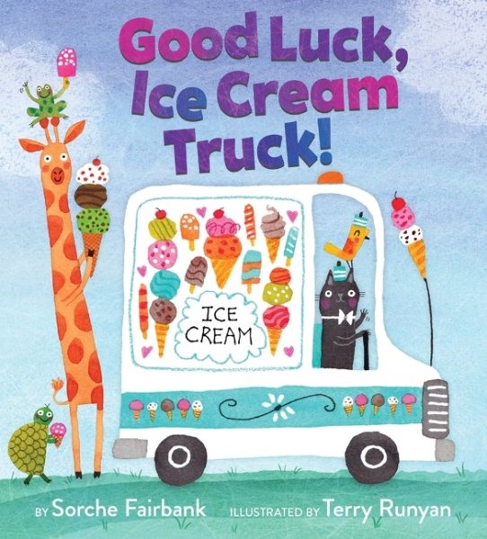 Good Luck, Ice Cream Truck! (HC)
