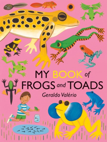 My Book of Frogs and Toads (HC)