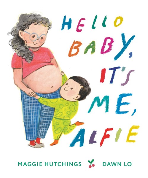 Hello Baby, It's Me, Alfie (HC)