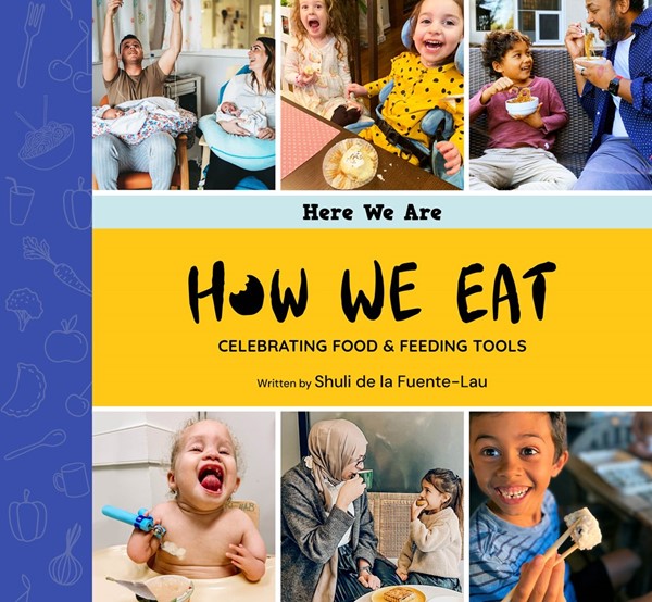 How We Eat: Celebrating Food & Feeding Tools (HC)
