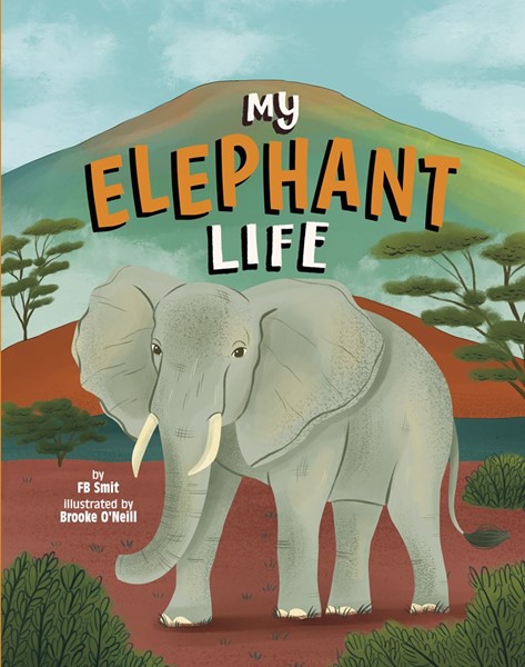 My Elephant Life (HC)