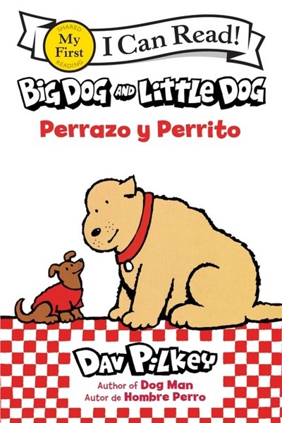 Big Dog and Little Dog/Perrazo y Perrito (BPB)